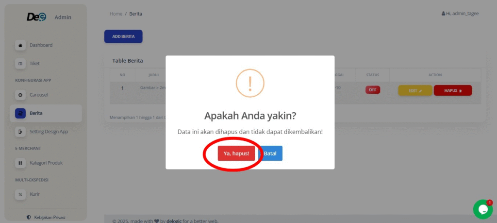Jika ingin menghapus, cukup klik tombol “Hapus”, Konfirmasi data yang akan dihapus. Jika benar klik tombol “Hapus”